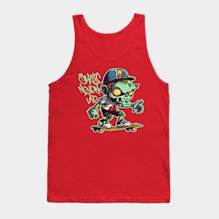 Skate Never Die Tank Top